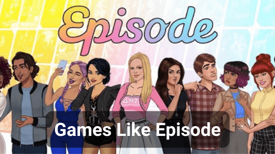 Games like Episode