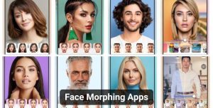 10 Best Face Morphing Apps for Android and iOS